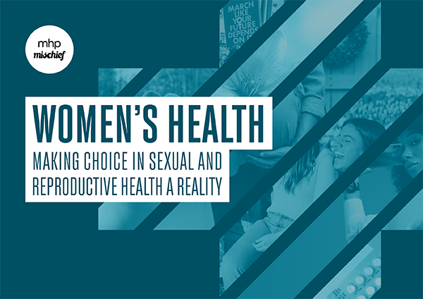 Women’s Health: making choice in sexual and reproductive health a ...